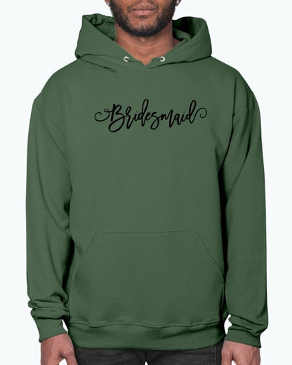 Bridesmaid - Bridal and Wedding- Hoodie