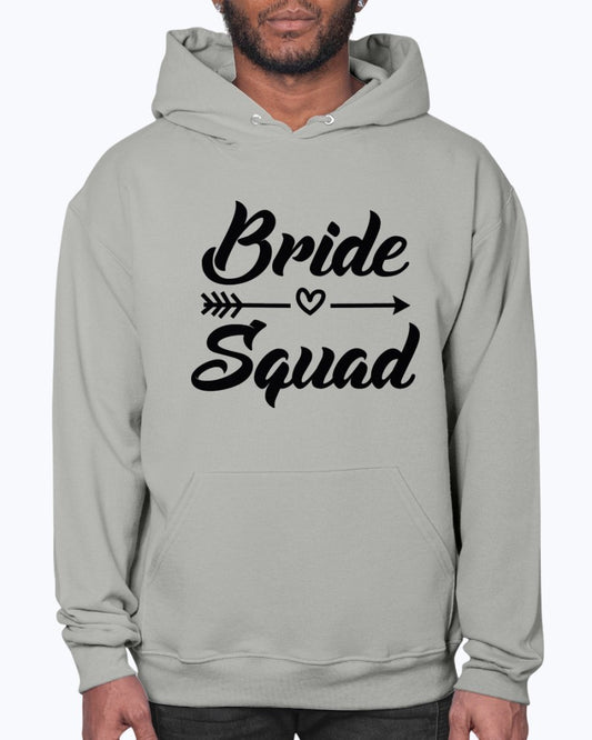 Bride Squad - Bridal and Wedding- Hoodie