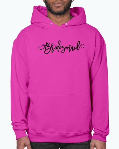 Bridesmaid - Bridal and Wedding- Hoodie