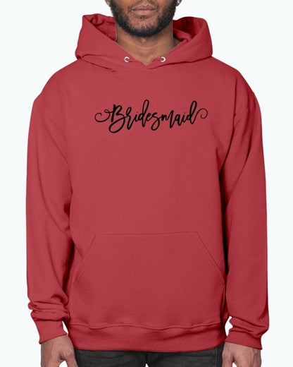 Bridesmaid - Bridal and Wedding- Hoodie