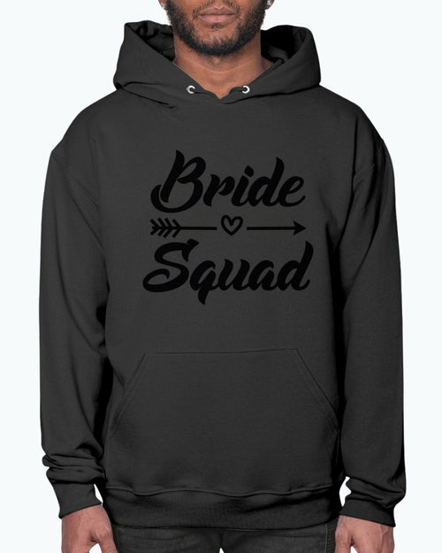 Bride Squad - Bridal and Wedding- Hoodie